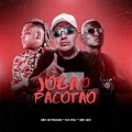 Joga O Pacotão (Explicit)