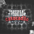 DJ V.D.S Mix、MC RD、MC Digu - Só Sossega no Catucadão (Explicit)