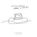 Alex Guerrero - Where u run to