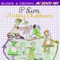 Happy Children (Block & Crown Nu Disco Mix)