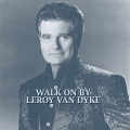 leroy van dyke - My World Is Caving In