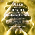 UDAUFL、Barbara Tucker、Blaze - Most Precious Love (Vanilla Ace Remix)