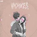 Vacances、Daniel Lannon - We Need You