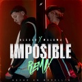 IMPOSIBLE (REMIX)