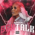 Sex Talk The Mixtape (Explicit)