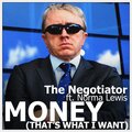 Norma Lewis、The Negotiator - Money (That's What I Want)(Radio Edit)