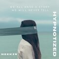 Neekz$ - HYPNOTIZED (Explicit)