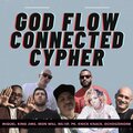KNICK KNACK、Miquel、King Jims、ReL1eF、Ironwill、Dchoszenone、Pk - God Flow Connected Cypher (feat. MIQUEL, King Jims, REL1EF, Iron Will, PK & Dchoszenone)