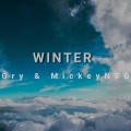 MickeyNEG、Gry - Winter (Explicit)