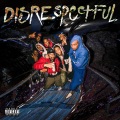 Disrespectful (Explicit)