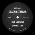 Todd Edwards - Show Me A Sign (Wonderful Beats)