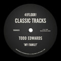 Todd Edwards - My Family