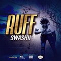 Ainsley Moore、Swashii - Ruff (Explicit)