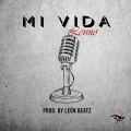 Mi Vida (Explicit)