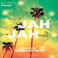 DJ Vesto、Karlito、Ras Tea、Celsuis、Kai（欧美） - Jah Jah