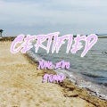 Yung Zipo、Stunna - Certified (feat. Stunna)(Explicit)
