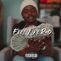 Feel Like Rod (Explicit)