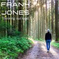 Frank Jones - Thinking out Loud