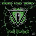 Bukshot、Mr. Grey、Lo Key - Death Merchants (Explicit)