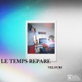 Velours - Le temps répare