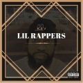 Lil Rappers (Explicit)