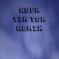 Dj Viral TikToker - GDFR Remix (8秒片段)