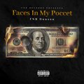 FNB Dunson - Faces In My Poccet (Explicit)