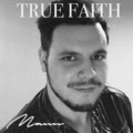 Mann - True Faith