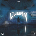 Tius - Cuban (Explicit)