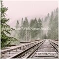 어반 뉴에이지 - Good Start (Nature Mix)