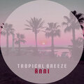 Anni - Tropical Breeze