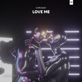 CHR3ASY、Christoph Kleemaier - Love Me