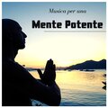 Musica per una mente potente: meditazione e ipnosi