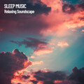 Música De Relajación Para Dormir Profundamente、White Noise Spa、Epic Soundscapes - Mind's Rest