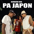 Dembow Mix - Pa Japon