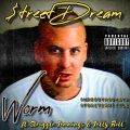 Worm、Struggle Jennings、Jelly Roll - $treet Dream