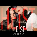 EA、carter - Heist (Explicit)