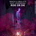 Ride Or Die (Original Mix)