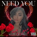 Need You (feat. Mikey)(Explicit)