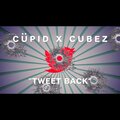Tweet Back (feat. Cubez) [Explicit]