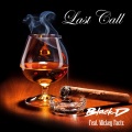 Last Call (feat. Mickey Factz)(Explicit)