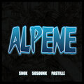 Snok、505DUNK、PASTILLE - Alpene