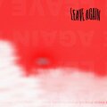 aiden berkley - LEAVE AGAIN
