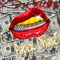 Big J、Golden Child、Sadie、Money Mike - Paperchase (Explicit)