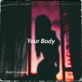 Your Body (feat. Jamela)(Radio Version)