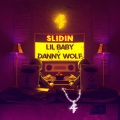 Slidin (Explicit)