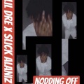Slick Alaniz、Young Nudy - Nodding Off