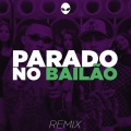 9infidell、Neymar、MC L Da Vinte e MC Gury - Parado No Bailão (feat. MC L Da Vinte e MC Gury & Neymar)(9infidellRemix)