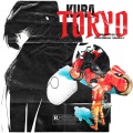 Tokyo (feat. Kura)(Explicit)