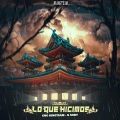 Lo Que Hicimos (feat. G Sony)(Explicit)